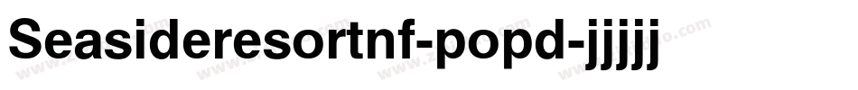 Seasideresortnf-popd字体转换