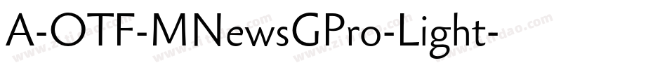 A-OTF-MNewsGPro-Light字体转换