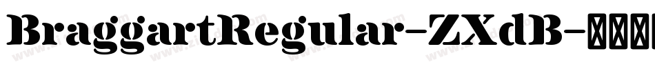 BraggartRegular-ZXdB字体转换