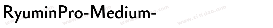 RyuminPro-Medium字体转换