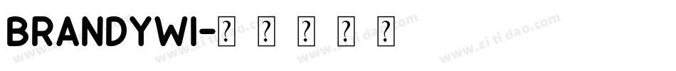brandywi字体转换