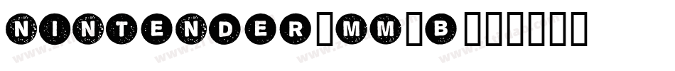 Nintender-Mm1B字体转换