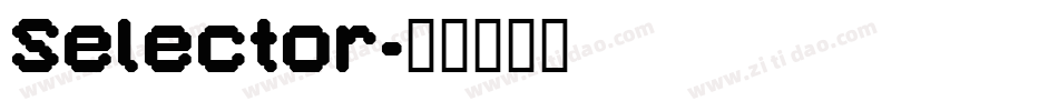 Selector字体转换