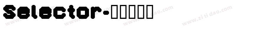 Selector字体转换