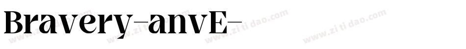 Bravery-anvE字体转换