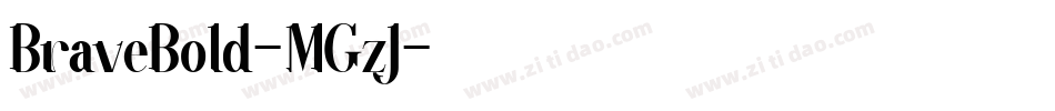 BraveBold-MGzJ字体转换
