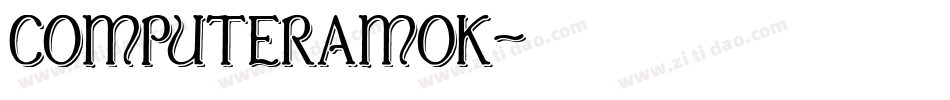 COMPUTERAMOK字体转换