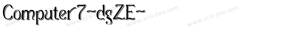 Computer7-dgZE字体转换