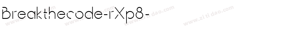 Breakthecode-rXp8字体转换