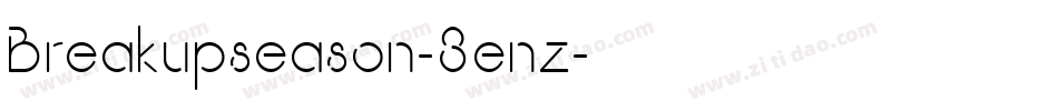 Breakupseason-3enz字体转换