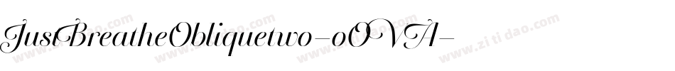JustBreatheObliquetwo-oOVA字体转换