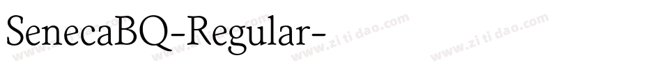 SenecaBQ-Regular字体转换