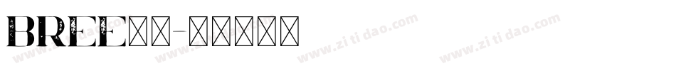 bree字体字体转换