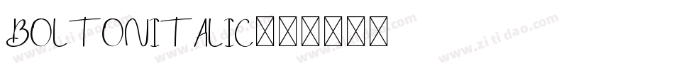 BoltonItalic字体转换