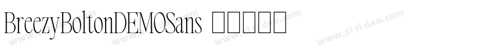 BreezyBoltonDEMOSans字体转换