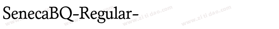 SenecaBQ-Regular字体转换