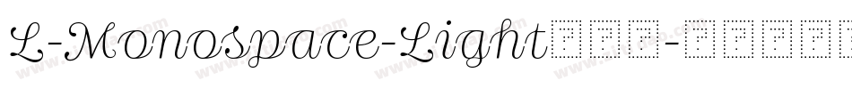 L-Monospace-Light转换器字体转换