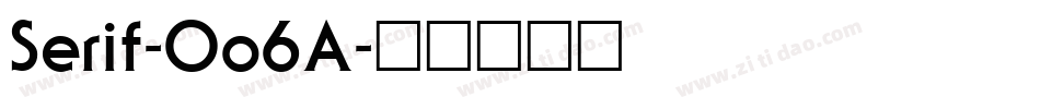 Serif-Oo6A字体转换