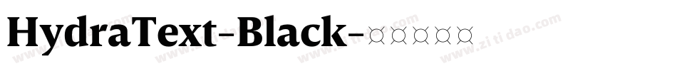 HydraText-Black字体转换