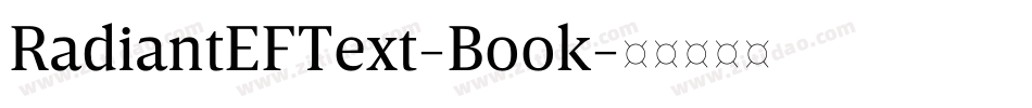 RadiantEFText-Book字体转换