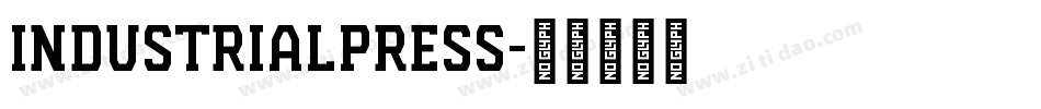 IndustrialPress字体转换