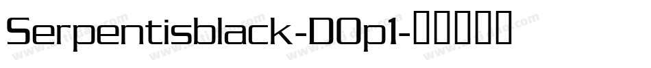 Serpentisblack-DOp1字体转换