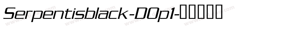 Serpentisblack-DOp1字体转换