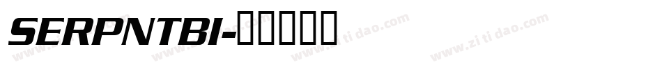 SERPNTBI字体转换