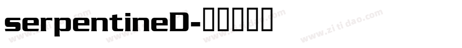 serpentineD字体转换