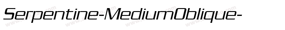 Serpentine-MediumOblique字体转换