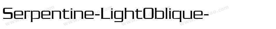 Serpentine-LightOblique字体转换