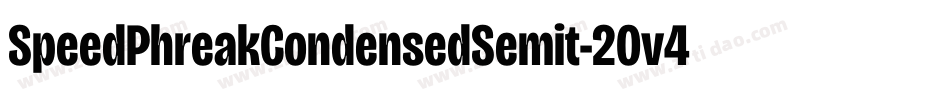 SpeedPhreakCondensedSemit-2Ov48字体转换 SpeedPhreakCondensedSemit-2Ov48字体转换