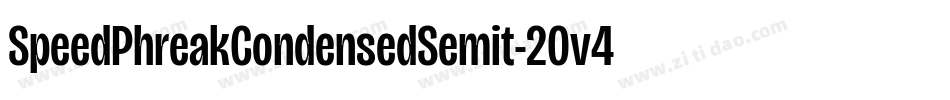 SpeedPhreakCondensedSemit-2Ov48字体转换 SpeedPhreakCondensedSemit-2Ov48字体转换
