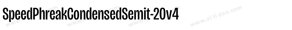 SpeedPhreakCondensedSemit-2Ov48字体转换 SpeedPhreakCondensedSemit-2Ov48字体转换