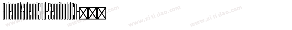 BriemAkademiStd-SemiboldCn字体转换 BriemAkademiStd-SemiboldCn字体转换