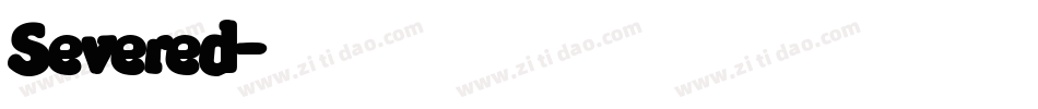 Severed字体转换