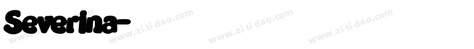 Severina字体转换