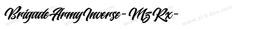 BrigadeArmyInverse-MzRx字体转换