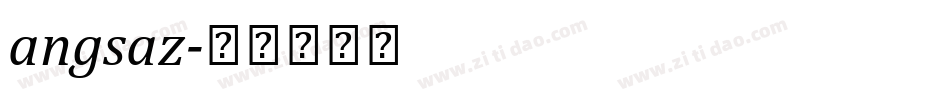 angsaz字体转换