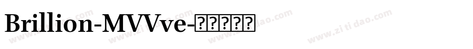Brillion-MVVve字体转换