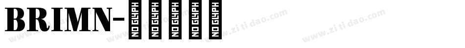 BRIMN字体转换