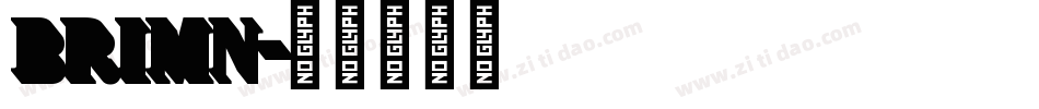 BRIMN字体转换