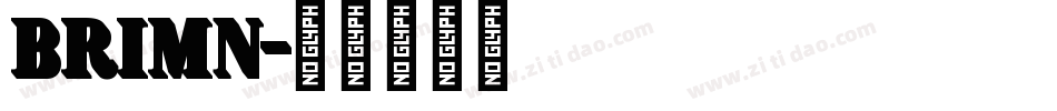 BRIMN字体转换