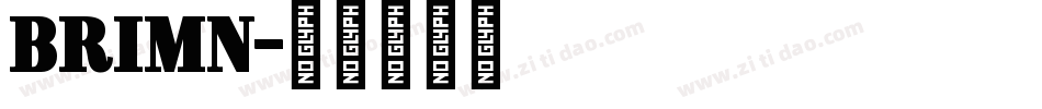 BRIMN字体转换