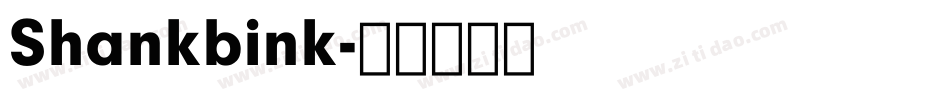 Shankbink字体转换