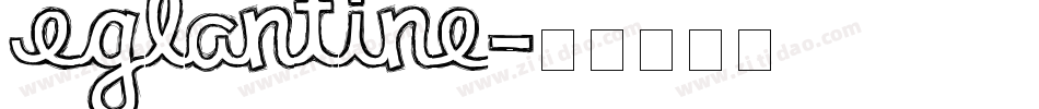 Eglantine字体转换