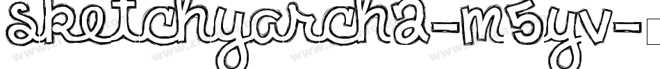 Sketchyarch2-M5yv字体转换