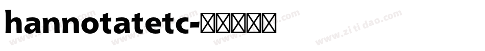 hannotatetc字体转换