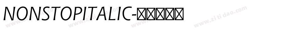NONSTOPITALIC字体转换