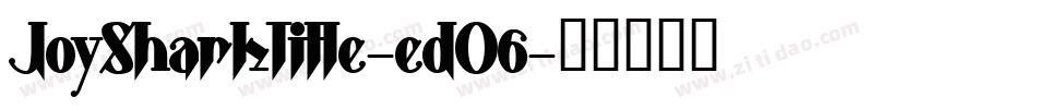 JoySharkTitle-edO6字体转换